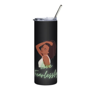 Fearless Stainless Steel Tumbler